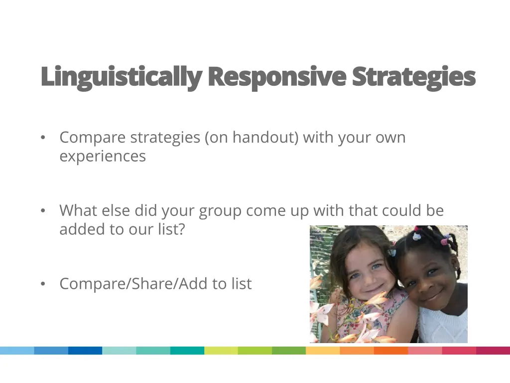 linguistically responsive strategies