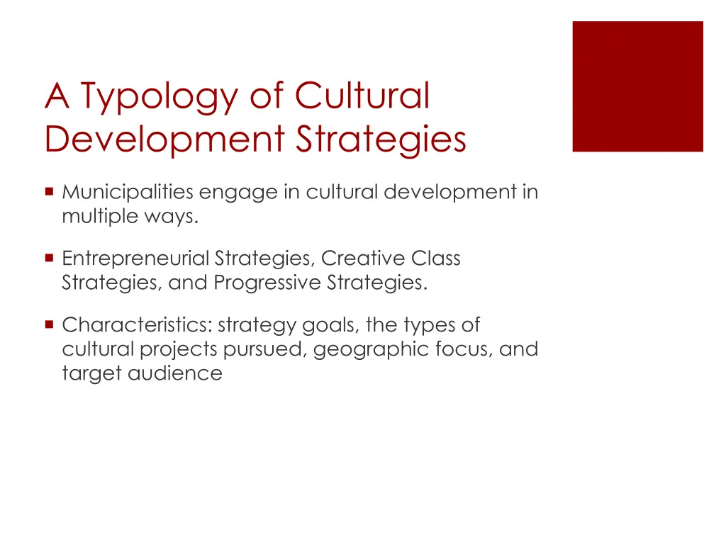 a typology of cultural development strategies