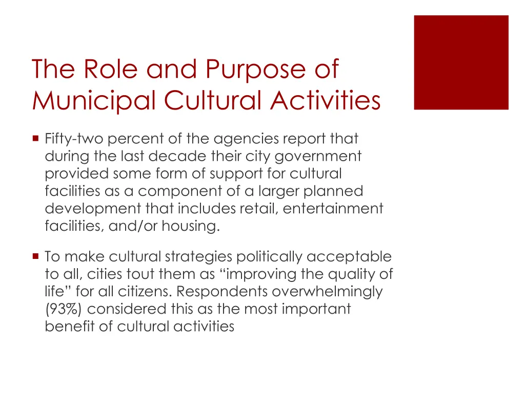 the role and purpose of municipal cultural