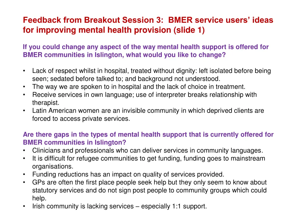 feedback from breakout session 3 bmer service
