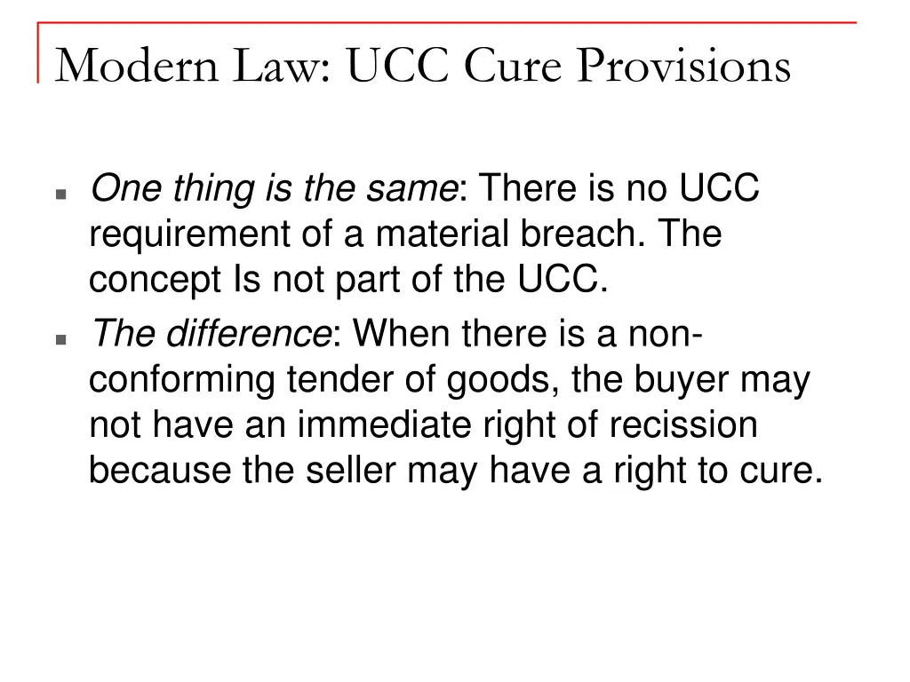 modern law ucc cure provisions