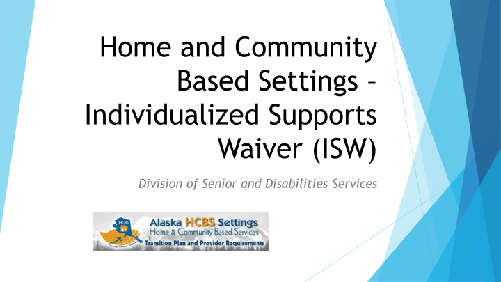 home and community based settings individualized