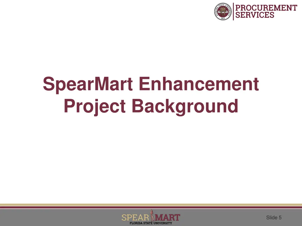 spearmart enhancement project background