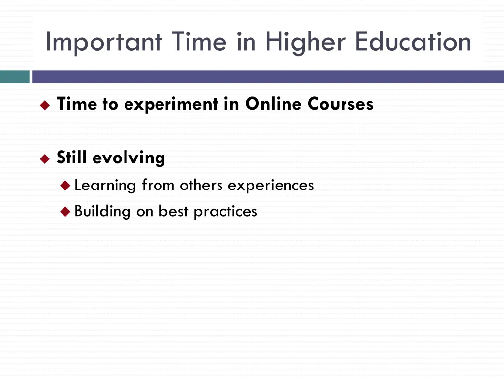 important time in higher education