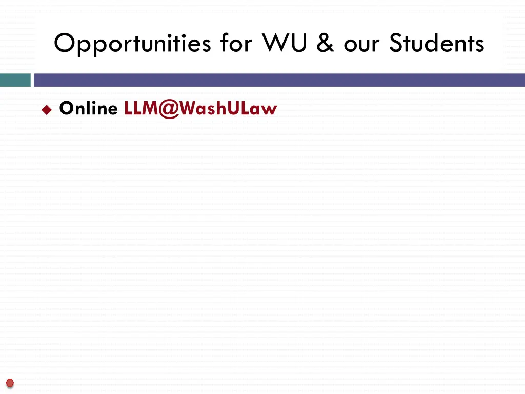 opportunities for wu our students