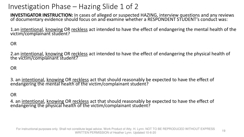 investigation phase hazing slide