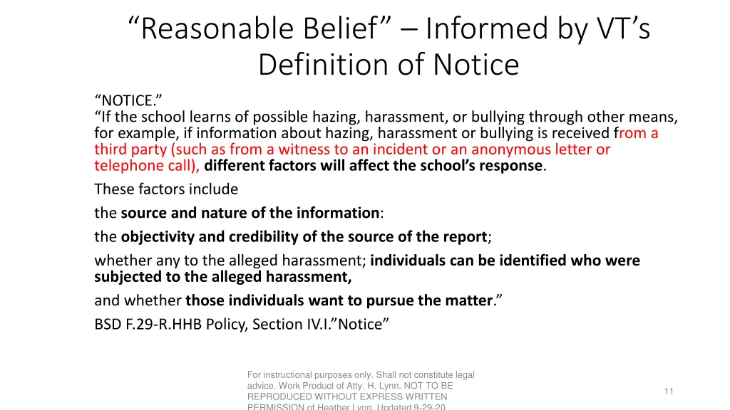 reasonable belief informed by vt s definition