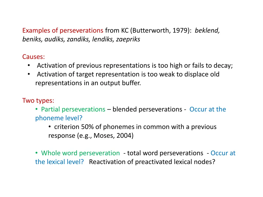 examples of perseverations from kc butterworth