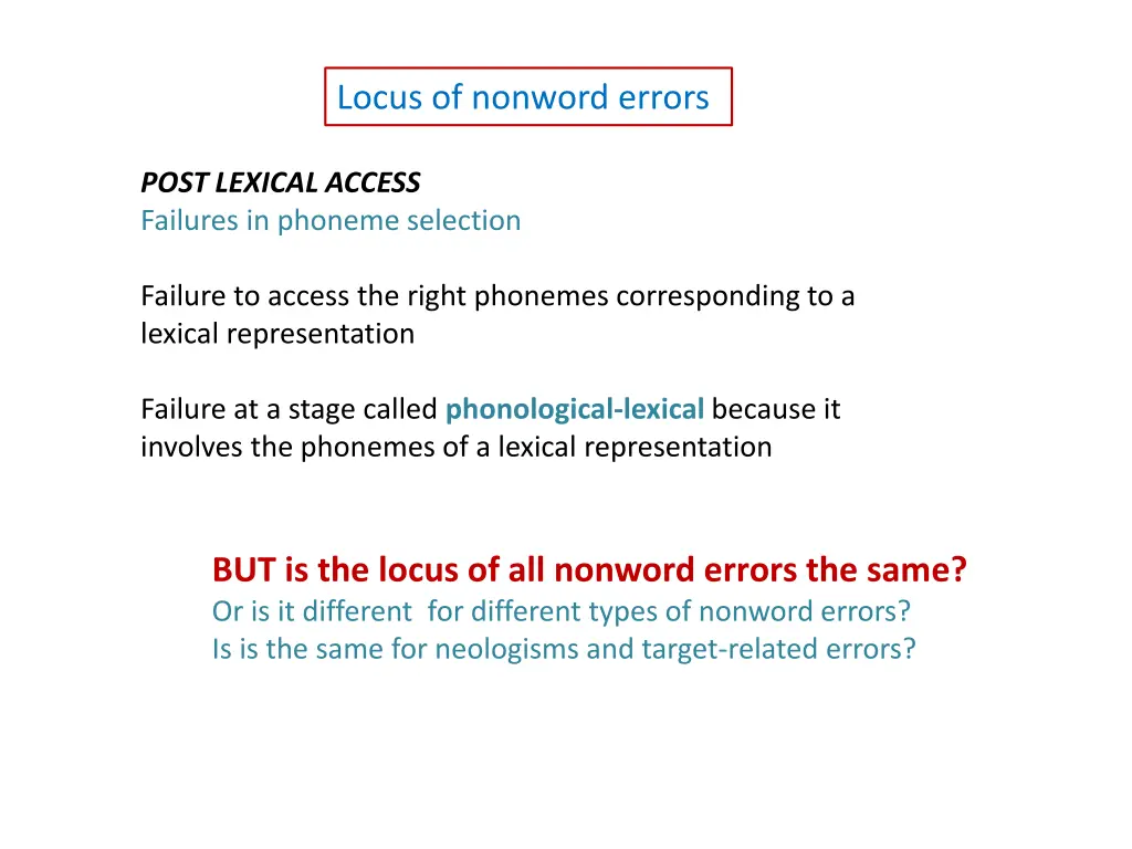 locus of nonword errors