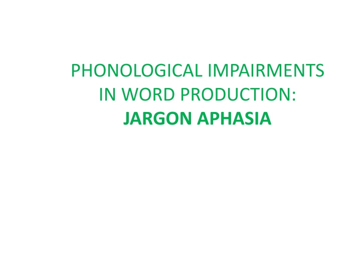 phonological impairments in word production