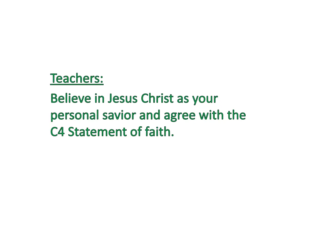 teachers believe in jesus christ as your personal