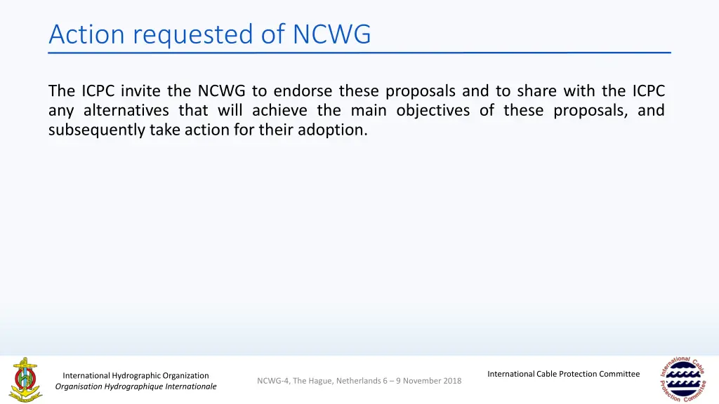 action requested of ncwg