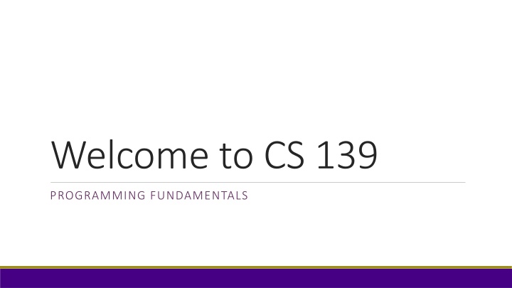 welcome to cs 139