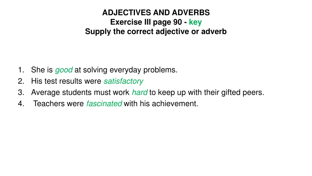 adjectives and adverbs exercise iii page