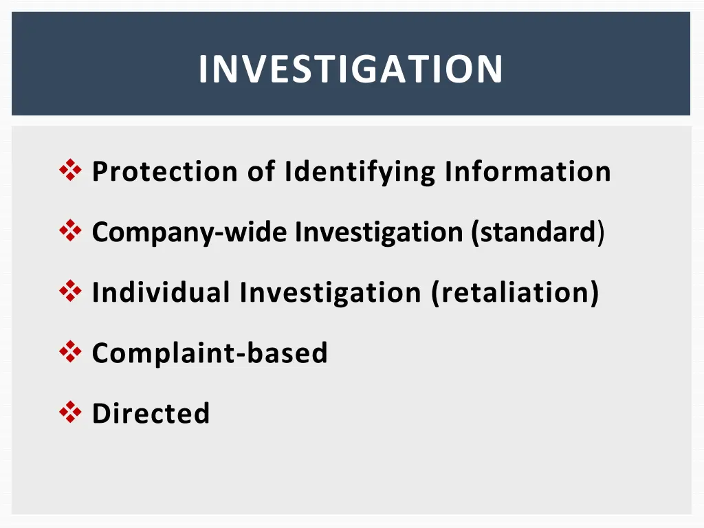 investigation