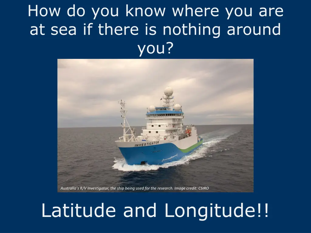 how do you know where you are at sea if there