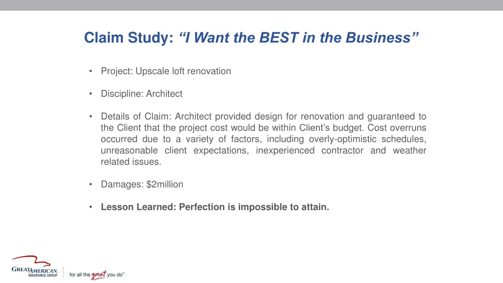 claim study i want the best in the business