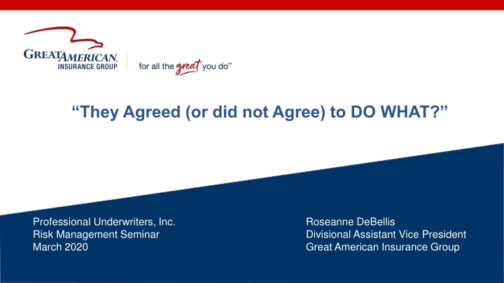 they agreed or did not agree to do what
