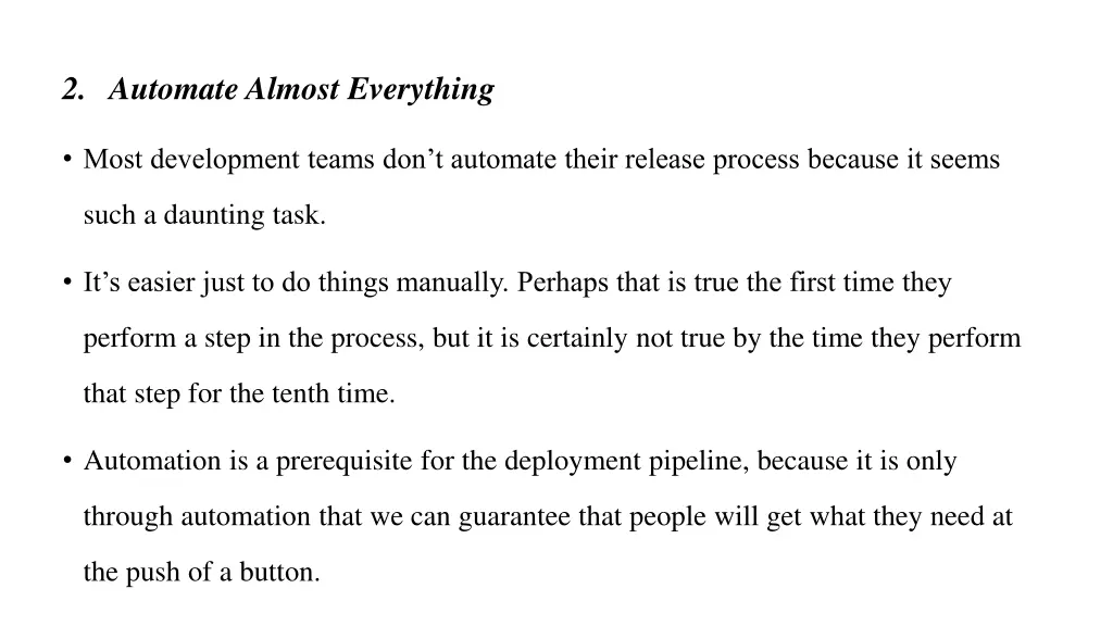 2 automate almost everything