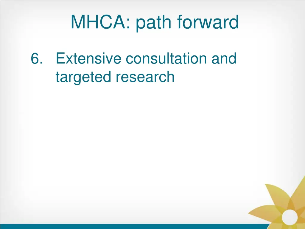 mhca path forward