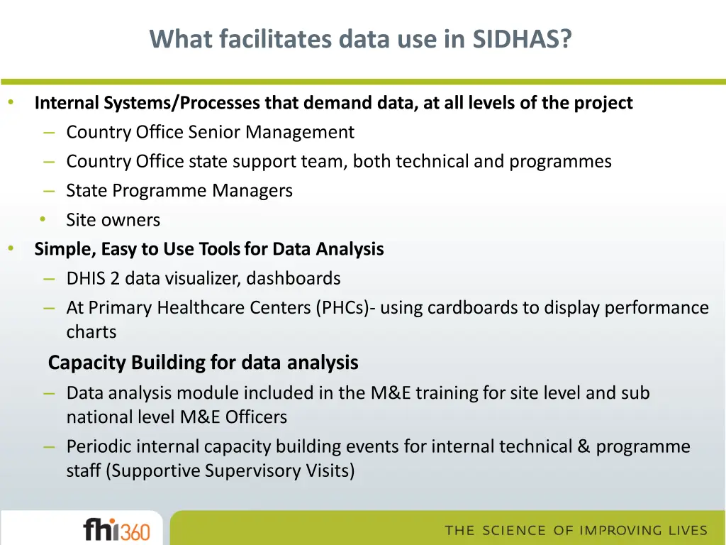 what facilitates data use in sidhas