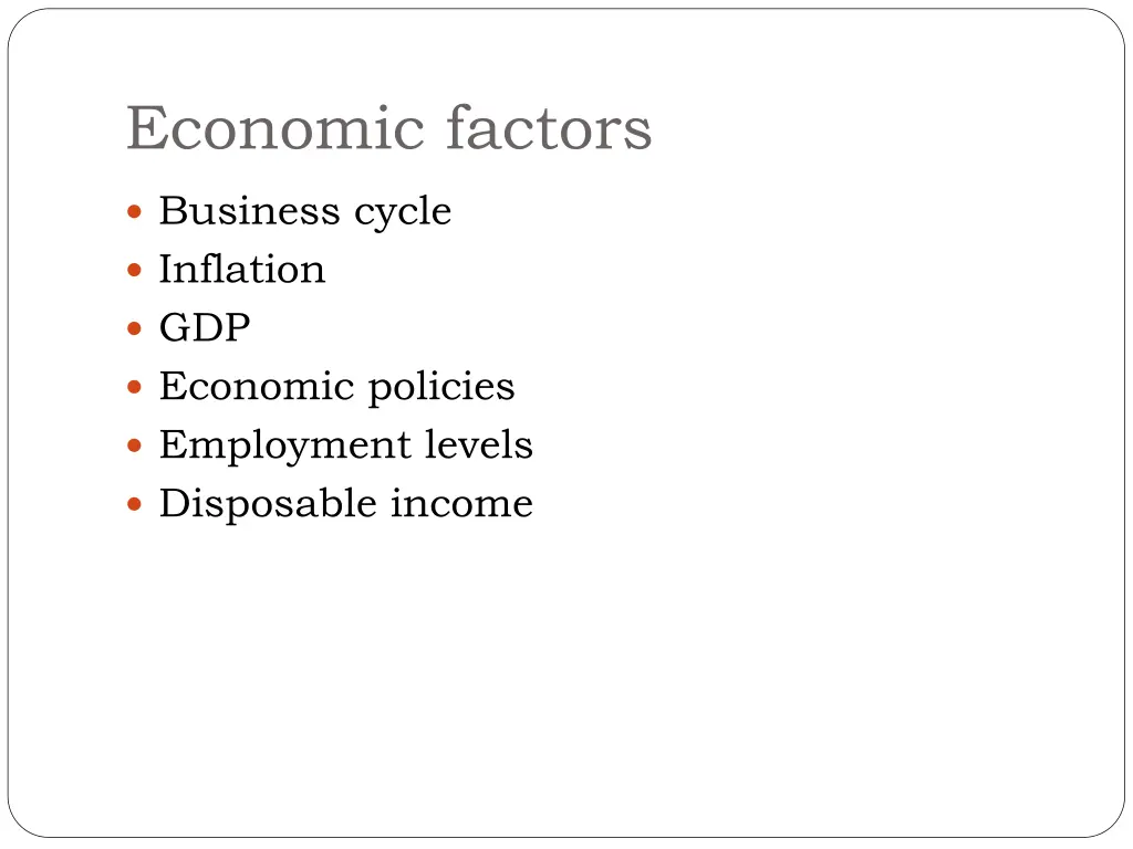 economic factors