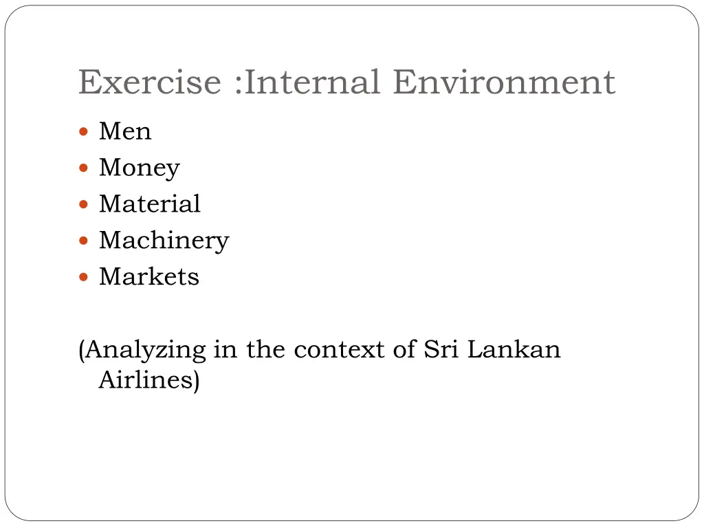 exercise internal environment