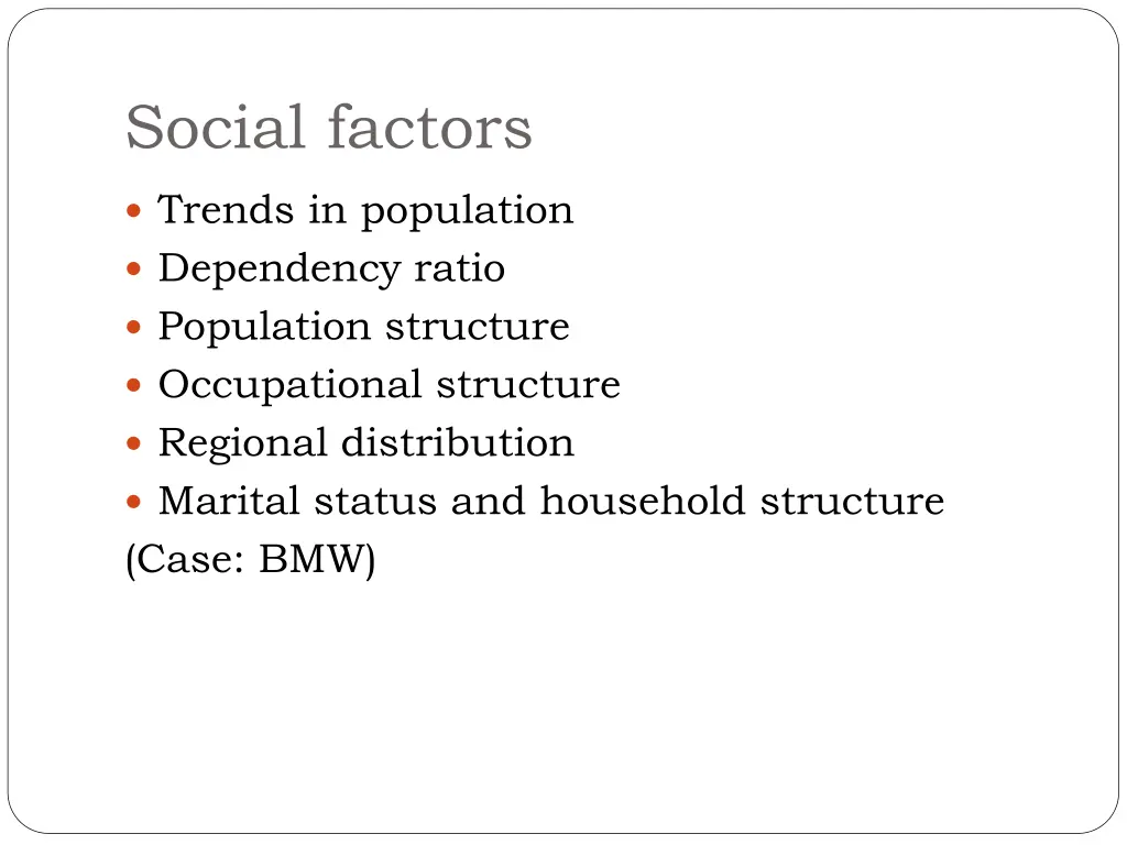 social factors