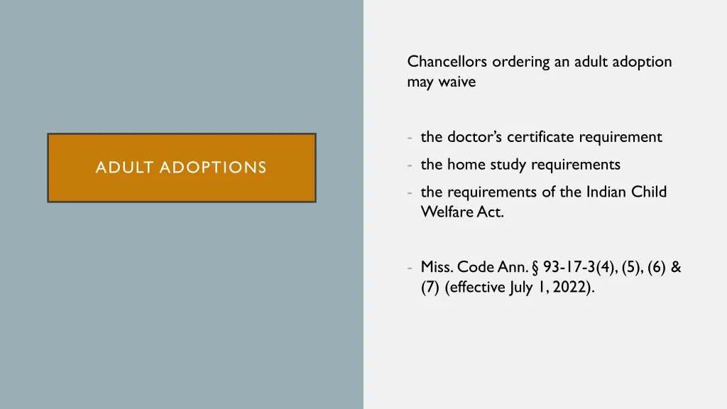 chancellors ordering an adult adoption may waive