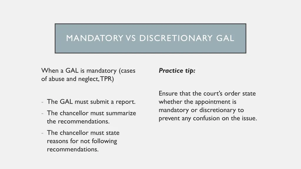 mandatory vs discretionary gal