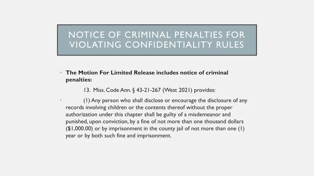 notice of criminal penalties for violating