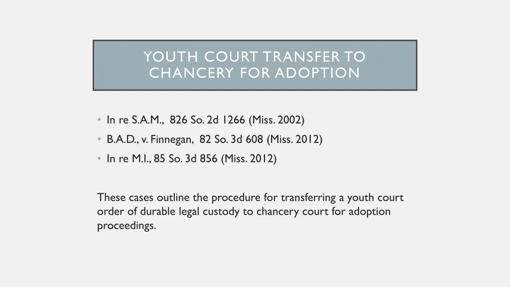 youth court transfer to chancery for adoption
