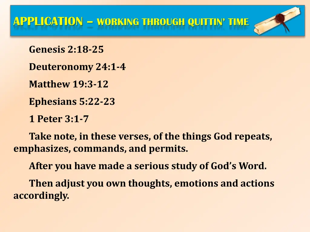 application working through quittin time 4