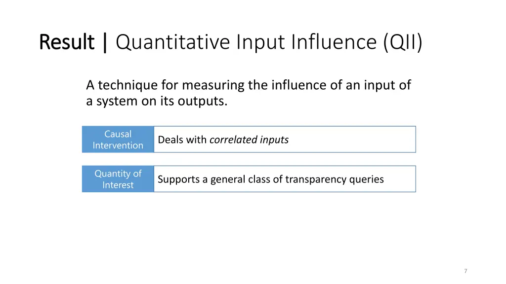 result result quantitative input influence qii