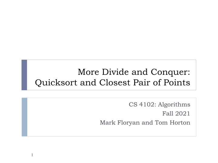 more divide and conquer quicksort and closest