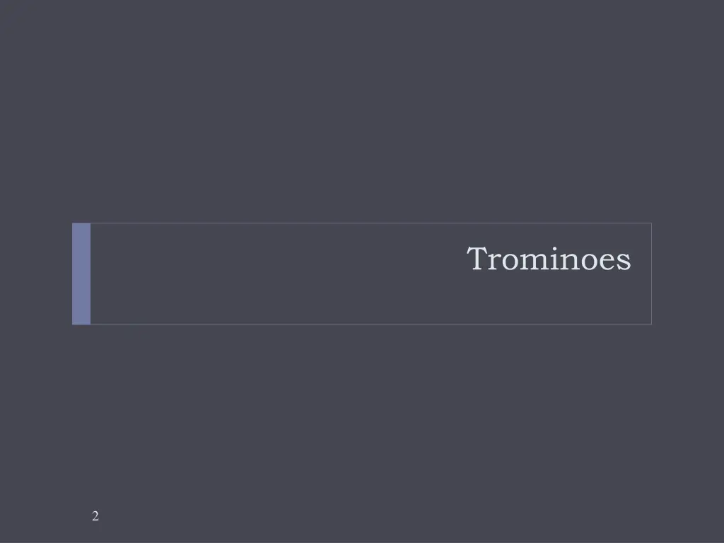 trominoes
