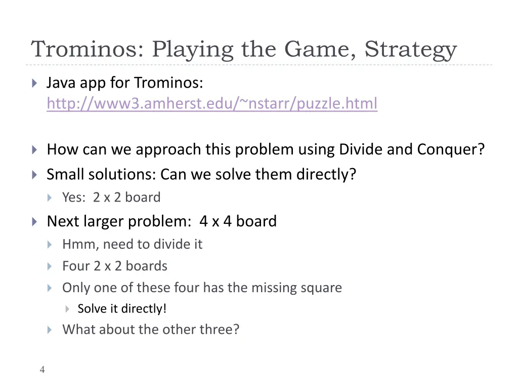 trominos playing the game strategy