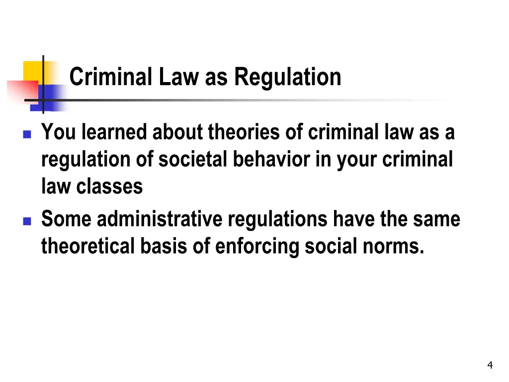 criminal law as regulation