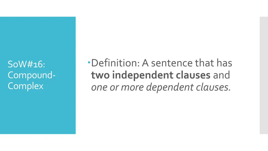 definition a sentence that has two independent