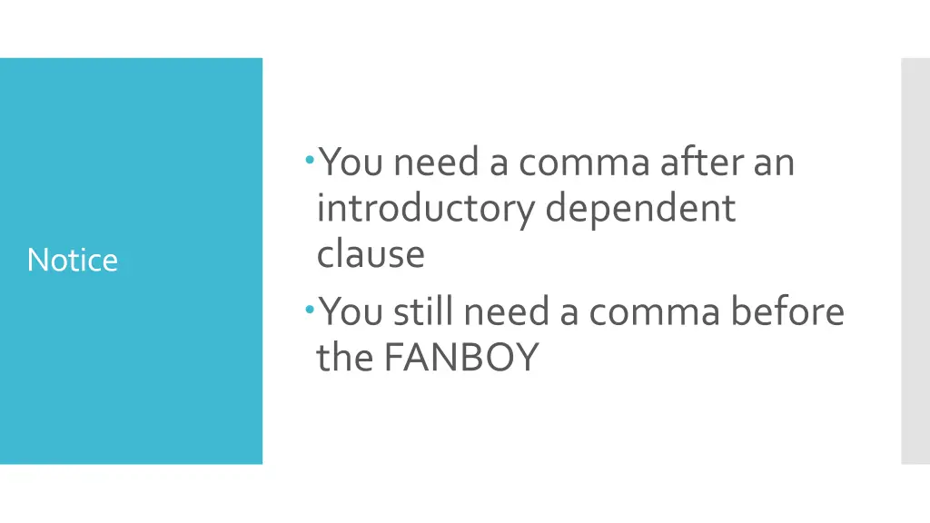 you need a comma after an introductory dependent