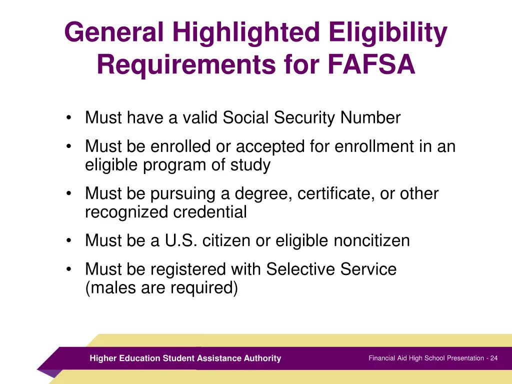 general highlighted eligibility requirements