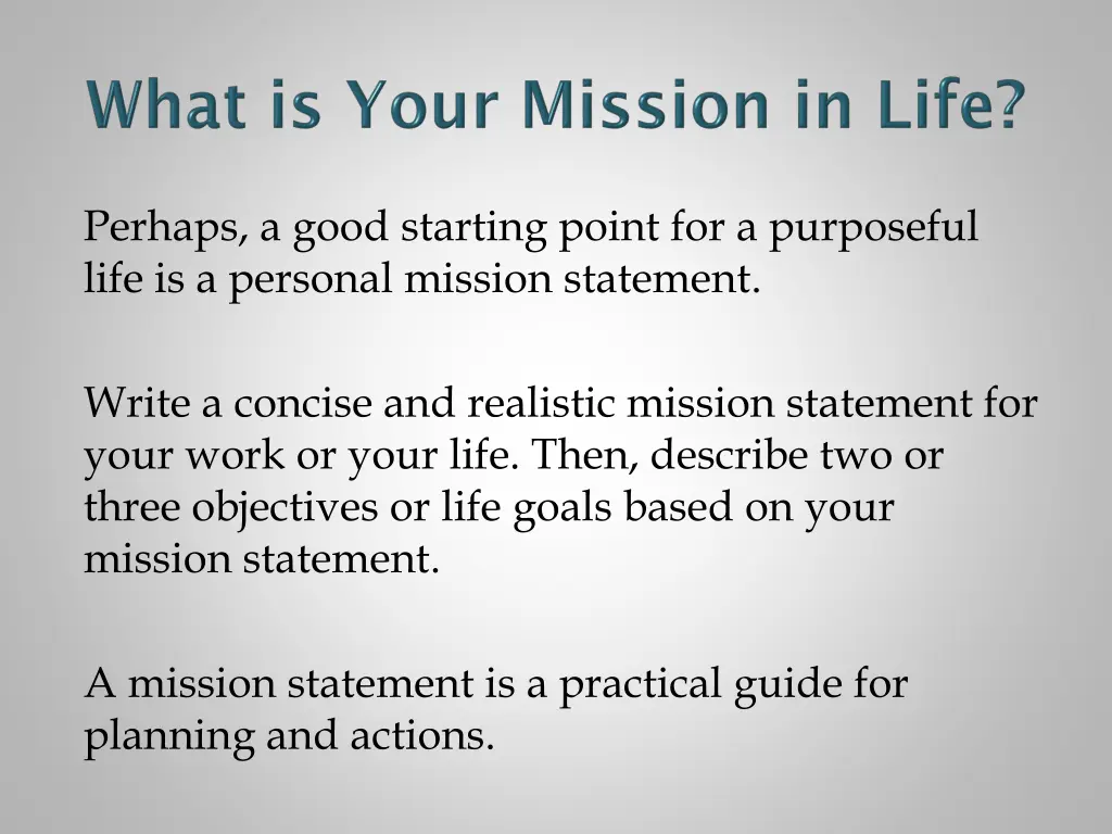 perhaps a good starting point for a purposeful