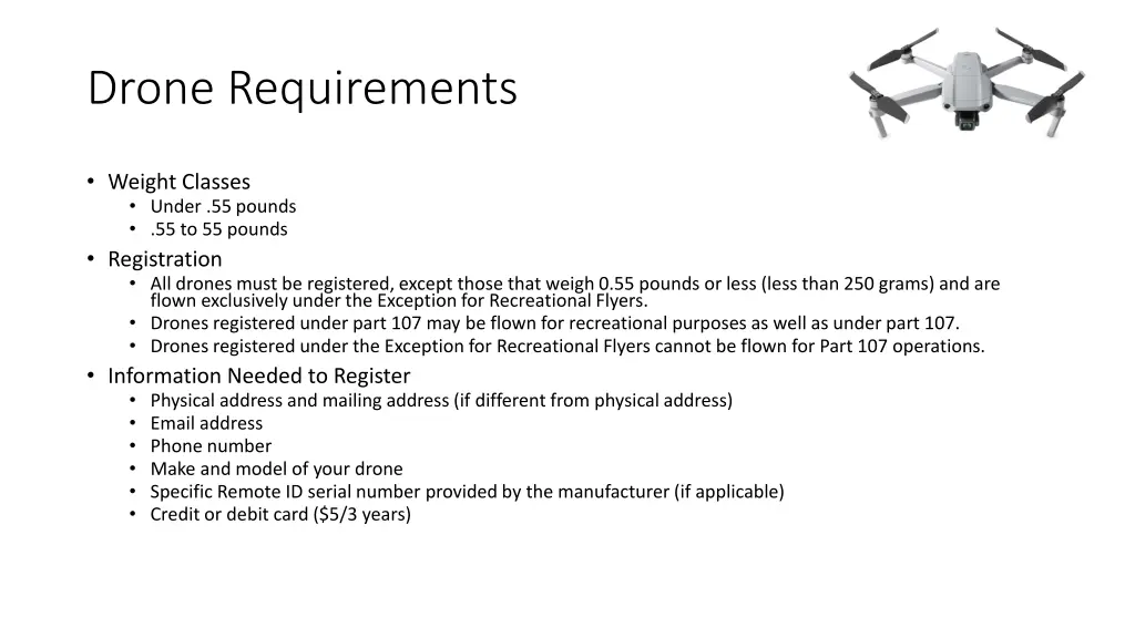 drone requirements