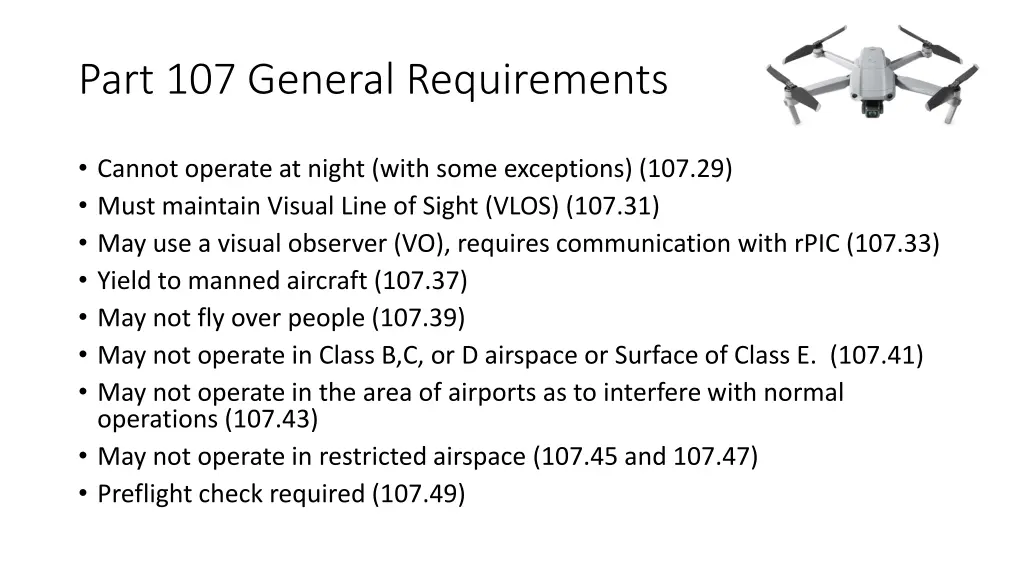 part 107 general requirements 1