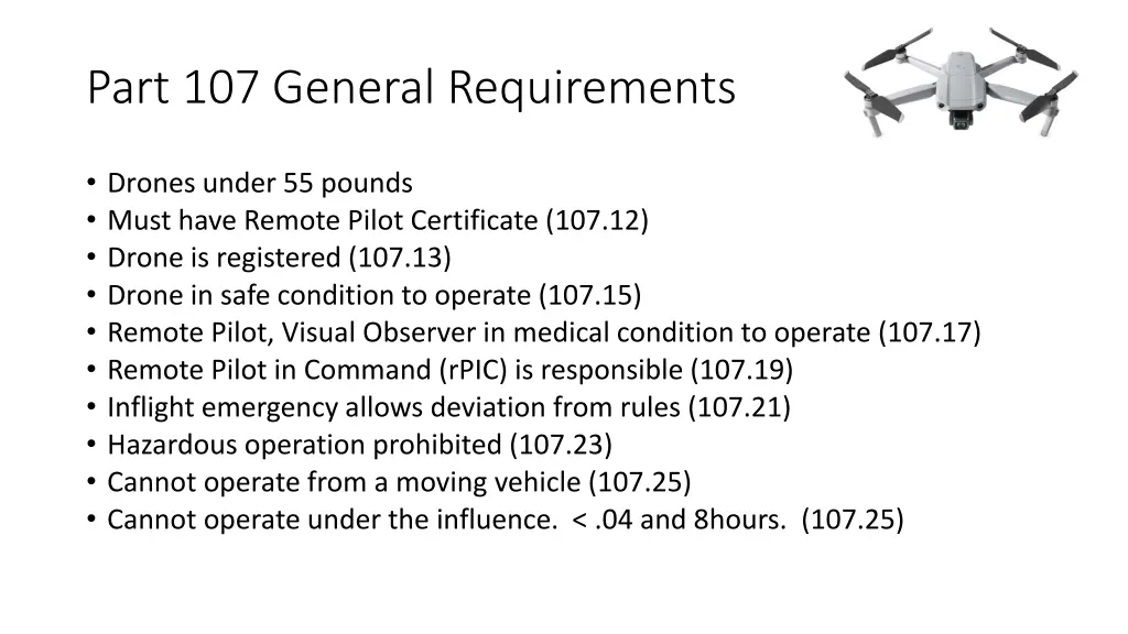 part 107 general requirements