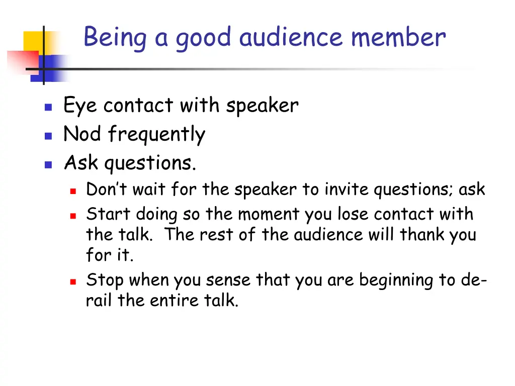 being a good audience member