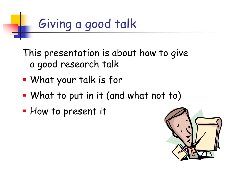 giving a good talk
