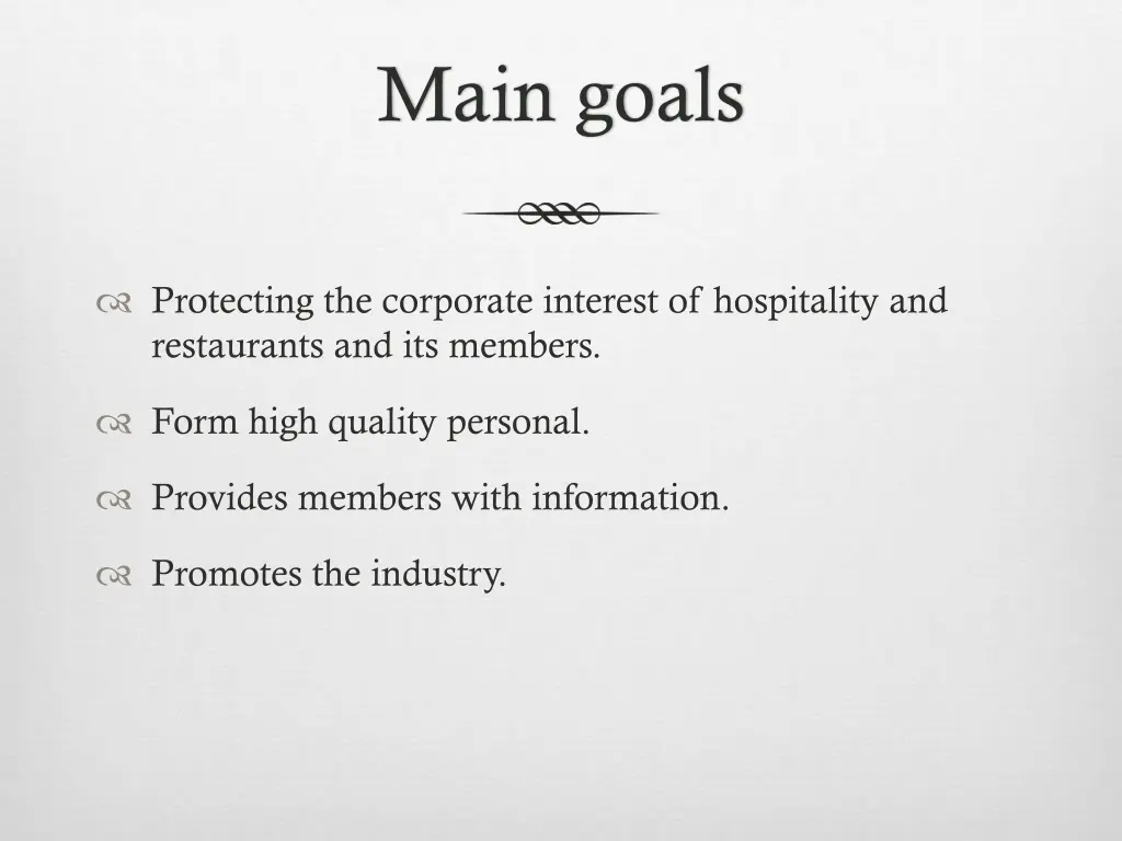 main goals
