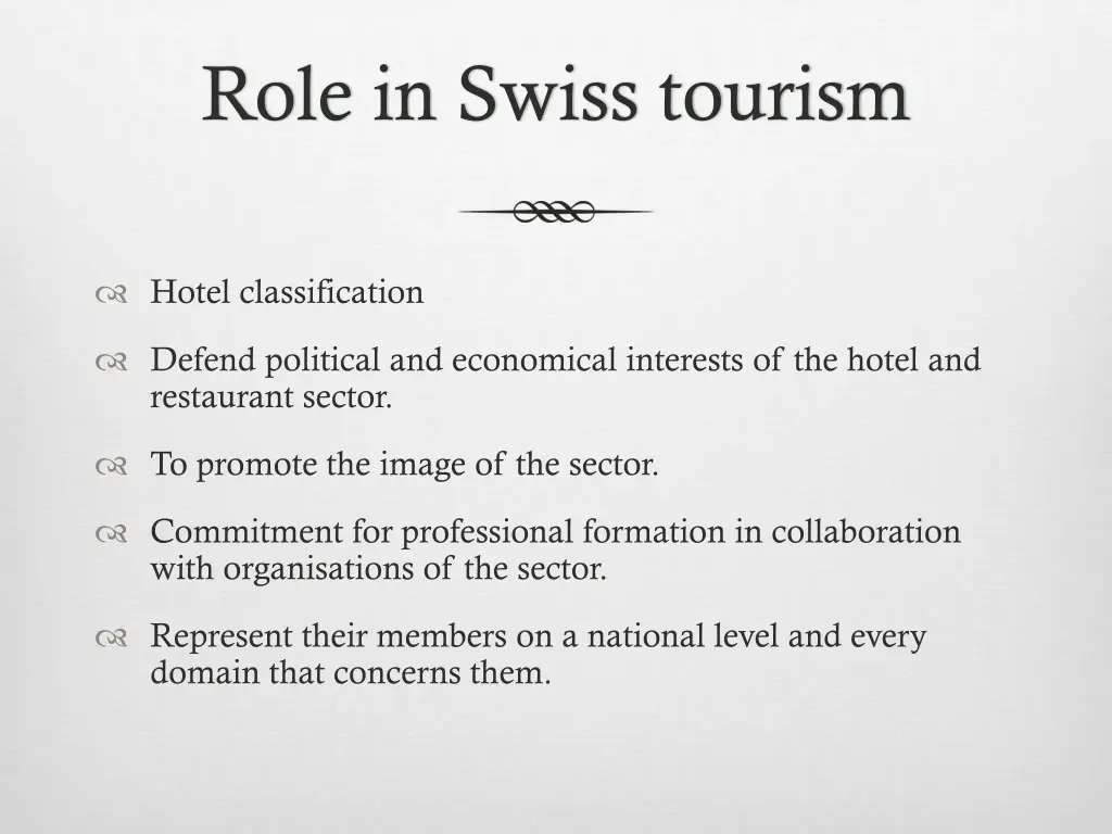 role in swiss tourism