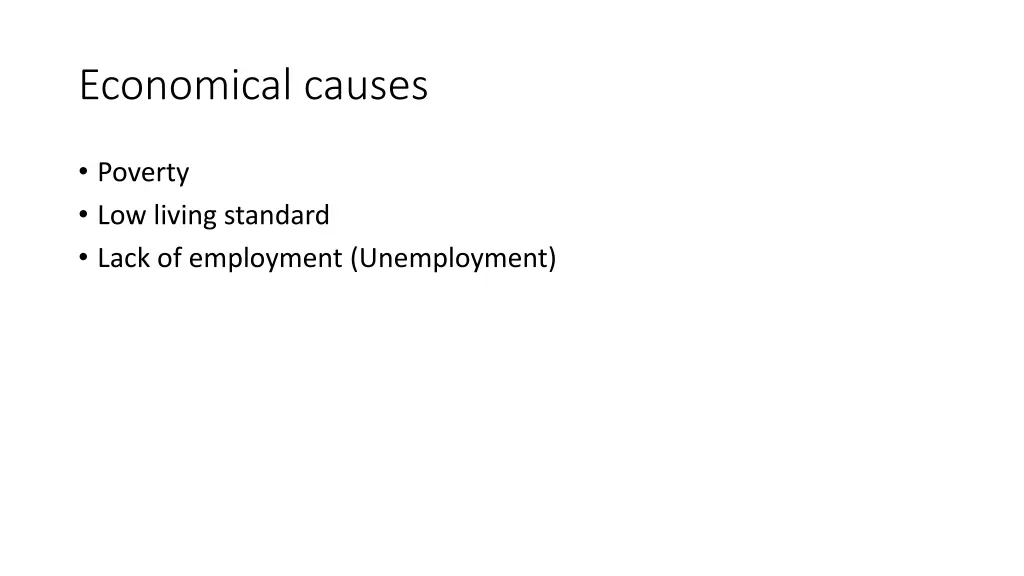 economical causes